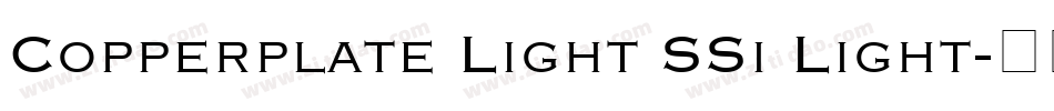 Copperplate Light SSi Light字体转换